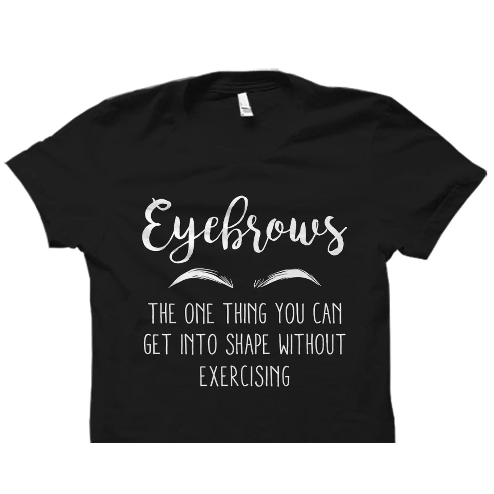 Makeup Is Beauty Quotes - 재미있는 눈썹 문구 티셔츠 메이크업 아티스트